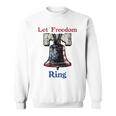 Let Freedom Ring American Flag Liberty Bell Sweatshirt