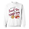 Life Is About Sweet Tea And Waffle Fries Sweatshirt