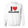 I Love Mallorca I Love Mallorca Sweatshirt