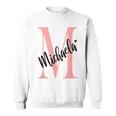 Michaela Nameorname Mit Monogramm Personalisiert Rosa Sweatshirt