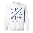 Papa Est 2024 Papa Est 2024 Sweatshirt