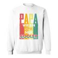 Papa Kühler Retro Opa Herrenatertag Geschenk-Idee Sweatshirt