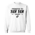 Promoted To Paw Paw Again Grandparents Baby Announcement Sweatshirt