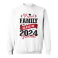 Proud Family Of A Class Of 2024 Graduate For Graduation Sweatshirt