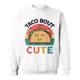 Tacos Tuesday Baby Toddler Taco Bout Cute Mexican Food Sweatshirt