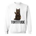 Tortitude Tortoiseshell Cat Owner Tortie Cat Lover Sweatshirt