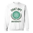 University Of Chat Gpt Sweatshirt