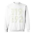 Vintage 1992For Retro 1992 Birthday Sweatshirt