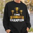 3 Time Fantasy Football Champion League 1St Place Champ Sweatshirt Gifts for Him
