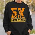 5K Family Run Race Runner Running 5K Sweatshirt Gifts for Him