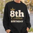 8Th Golden Birthday Age Crown 8 Year Old B-Day Sweatshirt Gifts for Him