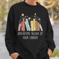 Adventure Begins At Your Library Summer Reading 2024 Books Sweatshirt Gifts for Him
