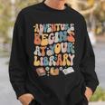 Adventure Begins At Your Library Summer Reading 2024 Flowers Sweatshirt Gifts for Him