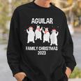 Aguilar Family Name Aguilar Family Christmas Sweatshirt Gifts for Him