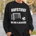 Aufstieg 5Th Class First Day Of School Sweatshirt Geschenke für Ihn