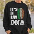 Awesome Ireland It's In My Dna Irish Flag Clover St Paddy's Sweatshirt Gifts for Him