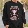 Axolotl Ich Hasse Menschen Sweatshirt Geschenke für Ihn