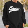 Baba Father's Day Baba Sweatshirt Gifts for Him