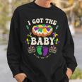 I Got The Baby Pregnancy Announcement Mardi Gras Sweatshirt Gifts for Him
