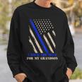 Back The Blue For My Grandson Police Officer's Grandparents Sweatshirt Gifts for Him
