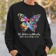 We Believe In Miracles Fight In All Color Support The Cancer Sweatshirt Gifts for Him