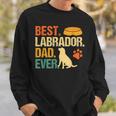 Best Labrador Dad Ever Fathers Day Retriever Dog Lover Sweatshirt Gifts for Him