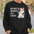 The Best Therapy Is A Calico Cat Sweatshirt Gifts for Him