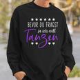 Bevor Du Fragst Ja Ich Will Tanzen Saying Dance Sweatshirt Geschenke für Ihn