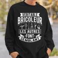 Bricoleur Bricolage Artisanal Réparateur Bricoleur Sweater e Cadeaux pour lui