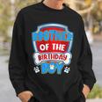 Brother Of The Birthday Boy Dog Paw Family Matching Sweatshirt Gifts for Him