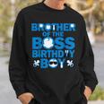 Brother Of The Boss Birthday Boy Baby Family Party Decor Sweatshirt Gifts for Him