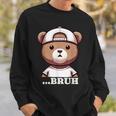 Bruh Meme Hip Hop Teddy Bear Boys Ns Nager Sweatshirt Gifts for Him