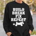Build Break Fix Repeat RC Car Radio Control Racing Sweatshirt Gifts for Him