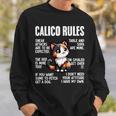 Calico Rules Feline Animal Pet Kawaii Calico Cat Sweatshirt Gifts for Him