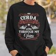 Cerda Blood Runs Through My Veins Vintage Family Name Sweatshirt Gifts for Him