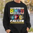 Certified Bingo Caller Bingo Player Gambling Bingo Sweatshirt Gifts for Him