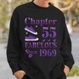 Chapter 55 Fabulous Since 1969 55Th Birthday Sweatshirt Gifts for Him