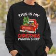 This Is My Christmas Pajama Rottweiler Truck Red Sweatshirt Gifts for Him