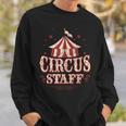 Circus Staff Vintage Circus Circus Staff Sweatshirt Geschenke für Ihn