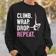 Climb Wrap Drop Repeat Aerial Yoga Aerialist Aerial Silks Sweatshirt Gifts for Him