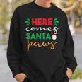 Here Comes Santa Paws Christmas Pajama X-Mas Dog Lover Puppy Sweatshirt Gifts for Him