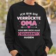 Crazy Oma Alle Gewart Habe Saying Sweatshirt Geschenke für Ihn