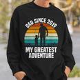 Dad Since 2019 My Greatest Adventure Vintage Father's Day Sweatshirt Gifts for Him