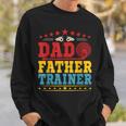 Dad Father Trainer Costume Golf Sport Trainer Lover Sweatshirt Gifts for Him