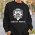 Dad Dad Father's Day Dad Alleskönner Sweatshirt Geschenke für Ihn