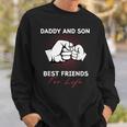 Dad And Son Partner Look Best Friends For Life Sweatshirt Geschenke für Ihn