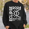 Dallas Texas Total Solar Eclipse April 8 2024 Totality Sweatshirt Gifts for Him