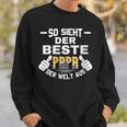 Damenateratertag So Sieht Der Beste Papa Der Welt Aus Mit-Ausschnitt Sweatshirt Geschenke für Ihn