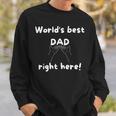 Der Beste Papa Der Welt Genau Hier Sweatshirt Geschenke für Ihn