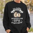 Die Bestenater Werden Zum Opa Beförcht Die Besten Sweatshirt Geschenke für Ihn